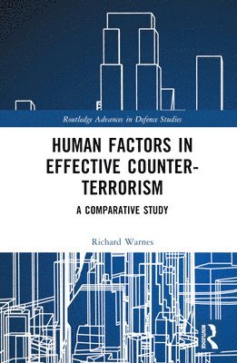 Human Factors in Effective Counter-Terrorism 1