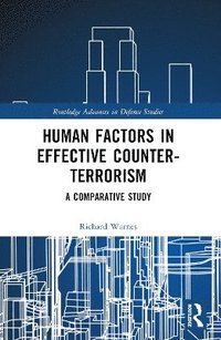 bokomslag Human Factors in Effective Counter-Terrorism