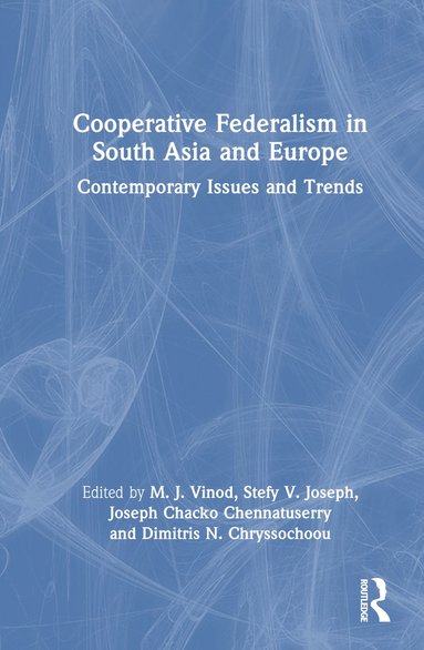 bokomslag Cooperative Federalism in South Asia and Europe