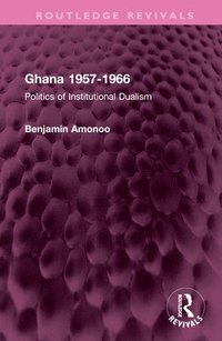 bokomslag Ghana 1957-1966