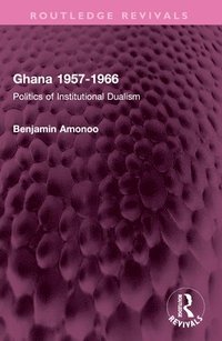 bokomslag Ghana 1957-1966