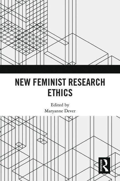 bokomslag New Feminist Research Ethics