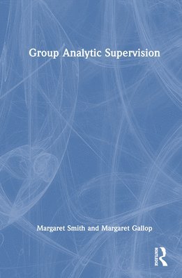 Group Analytic Supervision 1