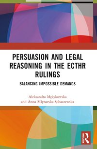 bokomslag Persuasion and Legal Reasoning in the ECtHR Rulings