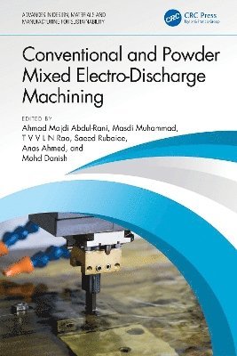 Conventional and Powder Mixed Electro-Discharge Machining 1