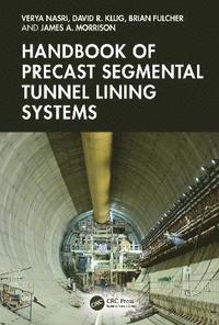 bokomslag Handbook of Precast Segmental Tunnel Lining Systems