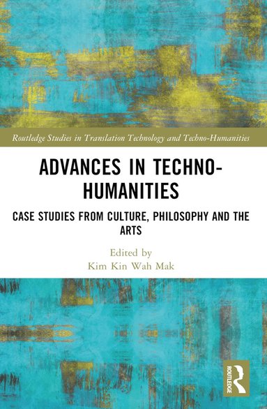 bokomslag Advances in Techno-Humanities