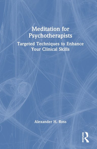 bokomslag Meditation for Psychotherapists