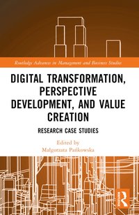 bokomslag Digital Transformation, Perspective Development, and Value Creation