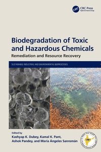 bokomslag Biodegradation of Toxic and Hazardous Chemicals