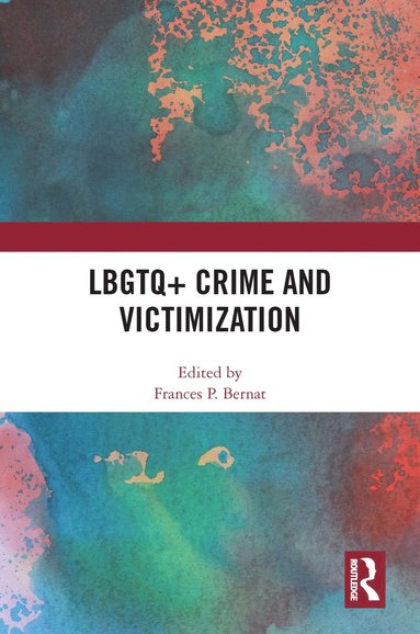 bokomslag LBGTQ+ Crime and Victimization