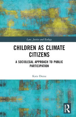 bokomslag Children as Climate Citizens