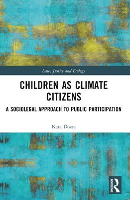 bokomslag Children as Climate Citizens