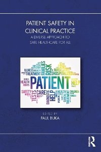 bokomslag Patient Safety in Clinical Practice