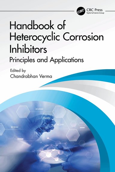 Chandrabhan Verma - Handbook of Heterocyclic Corrosion Inhibitors, Häftad
