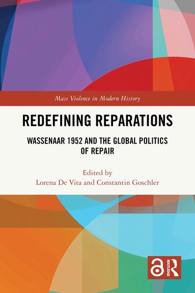 Lorena De Vita, Constantin Goschler - Redefining Reparations, Häftad