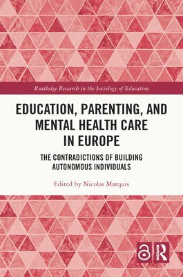 bokomslag Education, Parenting, and Mental Health Care in Europe