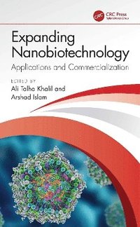 bokomslag Expanding Nanobiotechnology: Applications and Commercialization