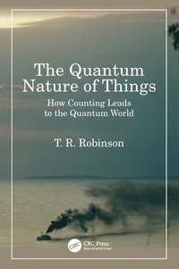 bokomslag Quantum Nature of Things