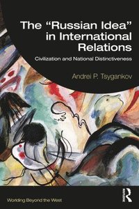 bokomslag "Russian Idea" in International Relations