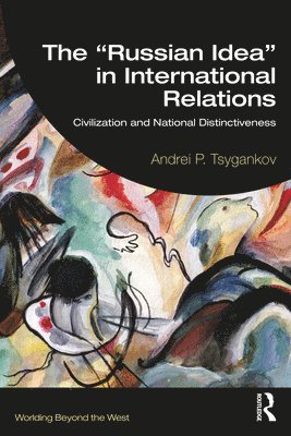 “Russian Idea” in International Relations