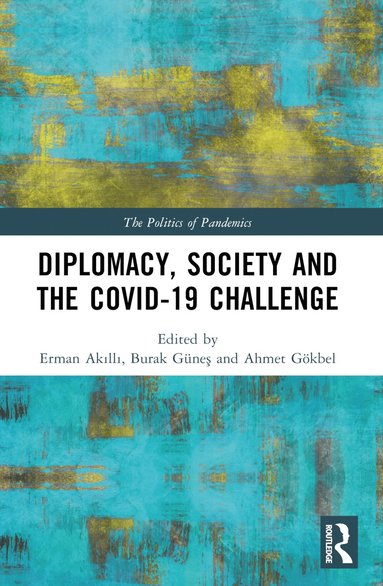 bokomslag Diplomacy, Society and the COVID-19 Challenge