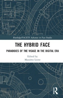 bokomslag The Hybrid Face