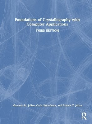 Foundations of Crystallography with Computer Applications 1