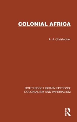 bokomslag Colonial Africa