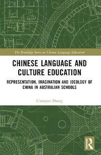 bokomslag Chinese Language and Culture Education