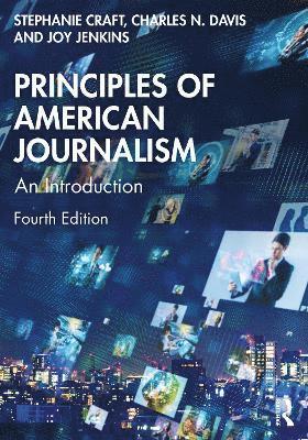 Principles of American Journalism 1