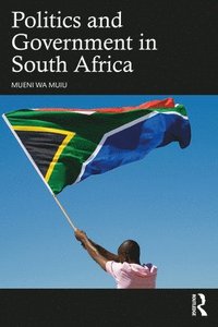 bokomslag Politics and Government in South Africa
