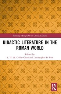 bokomslag Didactic Literature in the Roman World