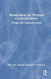 bokomslag Metasurfaces for Wireless Communications