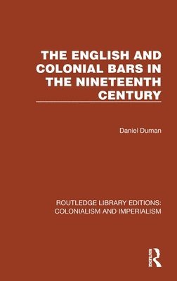 bokomslag English and Colonial Bars in the Nineteenth Century