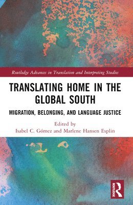 bokomslag Translating Home in the Global South