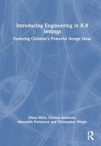 bokomslag Introducing Engineering in K-8 Settings