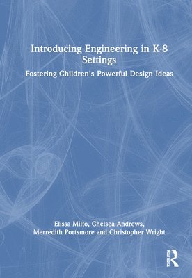 bokomslag Introducing Engineering in K-8 Settings