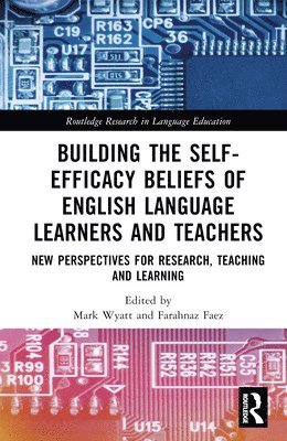 bokomslag Building the Self-Efficacy Beliefs of English Language Learners and Teachers