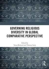 bokomslag Governing Religious Diversity in Global Comparative Perspective