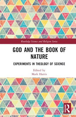 bokomslag God and the Book of Nature