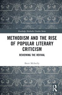bokomslag Methodism and the Rise of Popular Literary Criticism