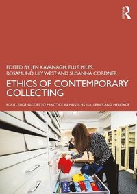 bokomslag Ethics of Contemporary Collecting
