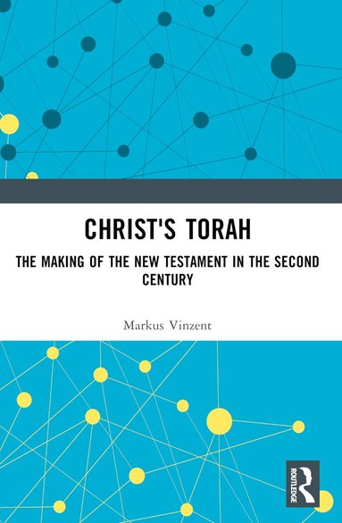 Markus Vinzent - Christ's Torah, Häftad