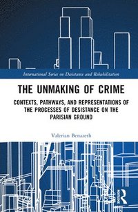 bokomslag Unmaking of Crime