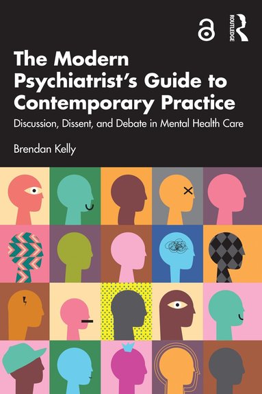 Brendan Kelly - Modern Psychiatrist’s Guide to Contemporary Practice, Häftad