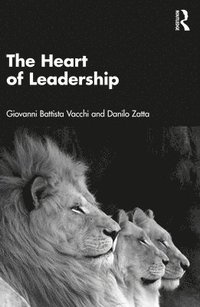 bokomslag Heart of Leadership