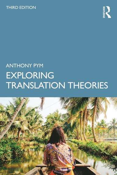 bokomslag Exploring Translation Theories