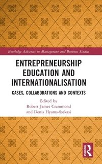 bokomslag Entrepreneurship Education and Internationalisation