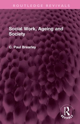 bokomslag Social Work, Ageing and Society